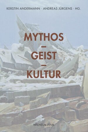 Buchcover Mythos - Geist - Kultur  | EAN 9783770556564 | ISBN 3-7705-5656-9 | ISBN 978-3-7705-5656-4