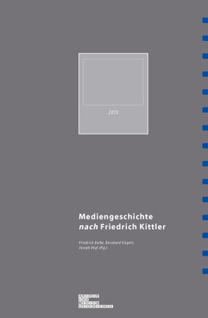 Buchcover Mediengeschichte nach Friedrich Kittler  | EAN 9783770557059 | ISBN 3-7705-5705-0 | ISBN 978-3-7705-5705-9