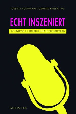 Buchcover Echt inszeniert  | EAN 9783770557721 | ISBN 3-7705-5772-7 | ISBN 978-3-7705-5772-1