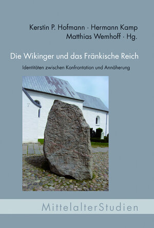 Buchcover Die Wikinger und das Fränkische Reich  | EAN 9783770558506 | ISBN 3-7705-5850-2 | ISBN 978-3-7705-5850-6