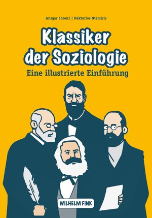 Buchcover Klassiker der Soziologie | Ansgar Lorenz | EAN 9783770559244 | ISBN 3-7705-5924-X | ISBN 978-3-7705-5924-4