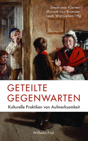 Buchcover Geteilte Gegenwarten  | EAN 9783770559275 | ISBN 3-7705-5927-4 | ISBN 978-3-7705-5927-5