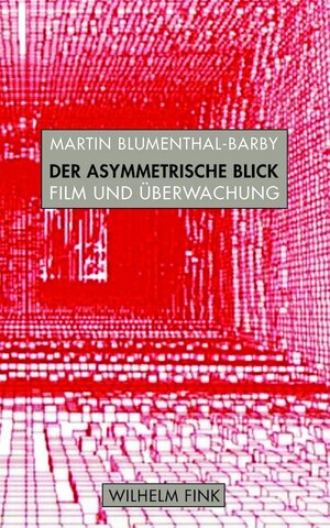 Buchcover Der asymmetrische Blick | Martin Blumenthal-Barby | EAN 9783770559350 | ISBN 3-7705-5935-5 | ISBN 978-3-7705-5935-0