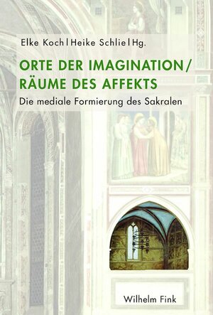 Buchcover Orte der Imagination – Räume des Affekts  | EAN 9783770559558 | ISBN 3-7705-5955-X | ISBN 978-3-7705-5955-8