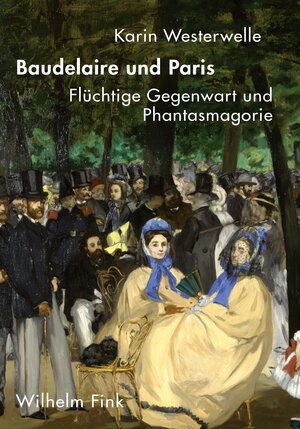 Buchcover Baudelaire und Paris | Karin Westerwelle | EAN 9783770559770 | ISBN 3-7705-5977-0 | ISBN 978-3-7705-5977-0