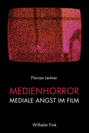 Buchcover Medienhorror | Florian Leitner | EAN 9783770559961 | ISBN 3-7705-5996-7 | ISBN 978-3-7705-5996-1