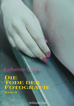 Buchcover Die Tode der Fotografie I + II | Katharina Sykora | EAN 9783770560066 | ISBN 3-7705-6006-X | ISBN 978-3-7705-6006-6