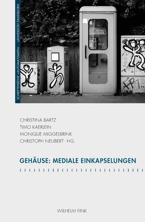 Buchcover Gehäuse: Mediale Einkapselungen  | EAN 9783770560196 | ISBN 3-7705-6019-1 | ISBN 978-3-7705-6019-6