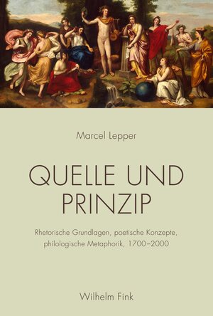 Buchcover Quelle und Prinzip | Marcel Lepper | EAN 9783770560288 | ISBN 3-7705-6028-0 | ISBN 978-3-7705-6028-8