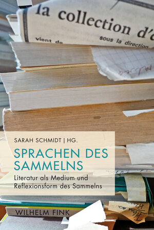 Buchcover Sprachen des Sammelns  | EAN 9783770560974 | ISBN 3-7705-6097-3 | ISBN 978-3-7705-6097-4