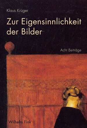 Buchcover Zur Eigensinnlichkeit der Bilder | Klaus Krüger | EAN 9783770562022 | ISBN 3-7705-6202-X | ISBN 978-3-7705-6202-2
