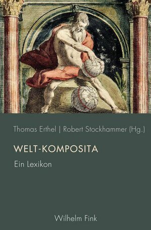 Buchcover Welt-Komposita  | EAN 9783770562404 | ISBN 3-7705-6240-2 | ISBN 978-3-7705-6240-4
