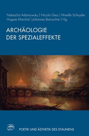 Buchcover Archäologie der Spezialeffekte  | EAN 9783770562664 | ISBN 3-7705-6266-6 | ISBN 978-3-7705-6266-4