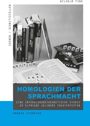 Buchcover Homologien der Sprachmacht | Andrea Schöning | EAN 9783770563722 | ISBN 3-7705-6372-7 | ISBN 978-3-7705-6372-2