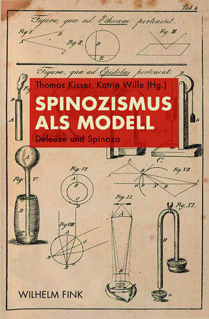 Buchcover Spinozismus als Modell  | EAN 9783770564316 | ISBN 3-7705-6431-6 | ISBN 978-3-7705-6431-6