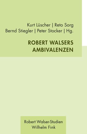 Buchcover Robert Walsers Ambivalenzen  | EAN 9783770564828 | ISBN 3-7705-6482-0 | ISBN 978-3-7705-6482-8