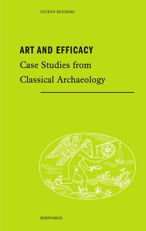 Buchcover Art and Efficacy | Dietrich Boschung | EAN 9783770565627 | ISBN 3-7705-6562-2 | ISBN 978-3-7705-6562-7
