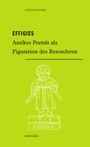 Buchcover Effigies | Dietrich Boschung | EAN 9783770566198 | ISBN 3-7705-6619-X | ISBN 978-3-7705-6619-8