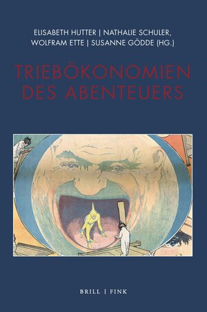 Buchcover Triebökonomien des Abenteuers  | EAN 9783770566730 | ISBN 3-7705-6673-4 | ISBN 978-3-7705-6673-0