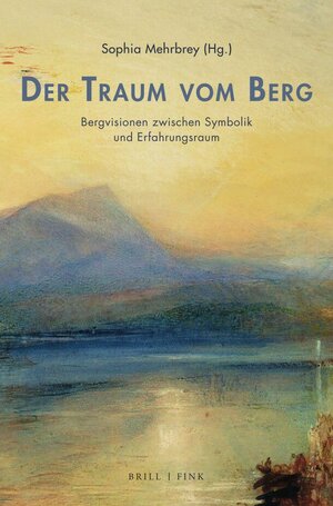 Buchcover Der Traum vom Berg  | EAN 9783770567249 | ISBN 3-7705-6724-2 | ISBN 978-3-7705-6724-9