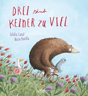 Buchcover Drei sind keiner zu viel | Eulàlia Canal | EAN 9783770700035 | ISBN 3-7707-0003-1 | ISBN 978-3-7707-0003-5