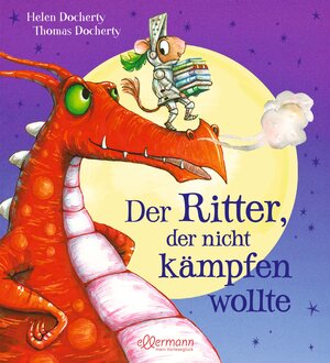 Buchcover Der Ritter, der nicht kämpfen wollte | Helen Docherty | EAN 9783770702046 | ISBN 3-7707-0204-2 | ISBN 978-3-7707-0204-6