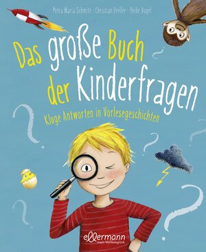 Buchcover Das große Buch der Kinderfragen | Petra Maria Schmitt | EAN 9783770702442 | ISBN 3-7707-0244-1 | ISBN 978-3-7707-0244-2