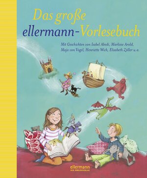 Buchcover Das große ellermann-Vorlesebuch | Marliese Arold | EAN 9783770724772 | ISBN 3-7707-2477-1 | ISBN 978-3-7707-2477-2