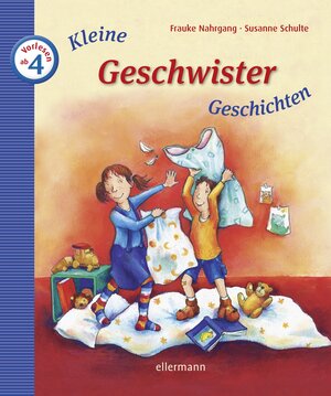 Kleine Geschwister- Geschichten zum Vorlesen.