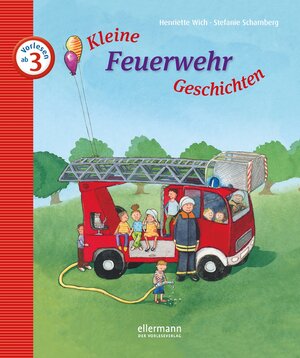 Kleine Feuerwehr-Geschichten zum Vorlesen