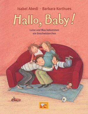 Buchcover Hallo, Baby! | Isabel Abedi | EAN 9783770742936 | ISBN 3-7707-4293-1 | ISBN 978-3-7707-4293-6