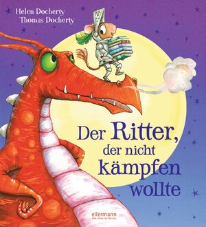 Buchcover Der Ritter, der nicht kämpfen wollte | Helen Docherty | EAN 9783770757367 | ISBN 3-7707-5736-X | ISBN 978-3-7707-5736-7