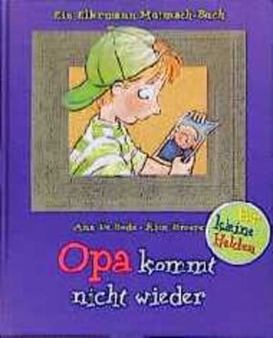 Buchcover Opa kommt nicht wieder | Ann de Bode | EAN 9783770763986 | ISBN 3-7707-6398-X | ISBN 978-3-7707-6398-6