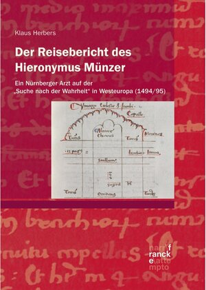 Buchcover Der Reisebericht des Hieronymus Münzer | Klaus Herbers | EAN 9783772001284 | ISBN 3-7720-0128-9 | ISBN 978-3-7720-0128-4