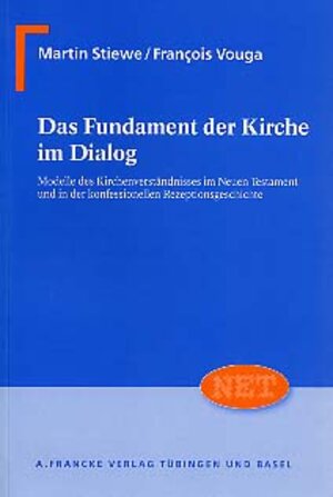 Buchcover Das Fundament der Kirche im Dialog  | EAN 9783772031557 | ISBN 3-7720-3155-2 | ISBN 978-3-7720-3155-7