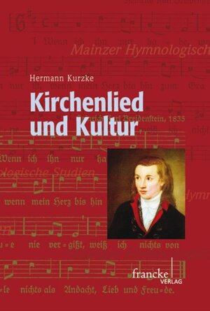 Buchcover Kirchenlied und Kultur | EAN 9783772083785 | ISBN 3-7720-8378-1 | ISBN 978-3-7720-8378-5