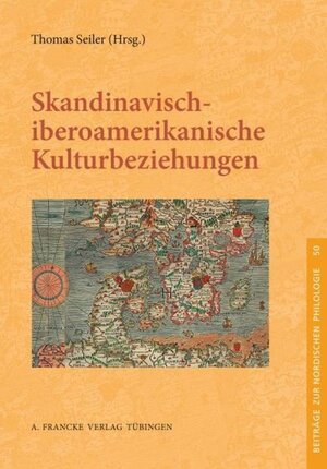 Buchcover Skandinavisch-iberoamerikanische Kulturbeziehungen  | EAN 9783772084805 | ISBN 3-7720-8480-X | ISBN 978-3-7720-8480-5