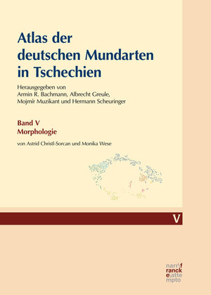 Buchcover Atlas der deutschen Mundarten in Tschechien | Astrid Christl-Sorcan | EAN 9783772085055 | ISBN 3-7720-8505-9 | ISBN 978-3-7720-8505-5