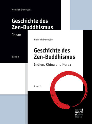 Buchcover Geschichte des Zen-Buddhismus | Heinrich Dumoulin | EAN 9783772085161 | ISBN 3-7720-8516-4 | ISBN 978-3-7720-8516-1