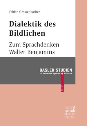 Buchcover Dialektik des Bildlichen | Fabian Grossenbacher | EAN 9783772085420 | ISBN 3-7720-8542-3 | ISBN 978-3-7720-8542-0