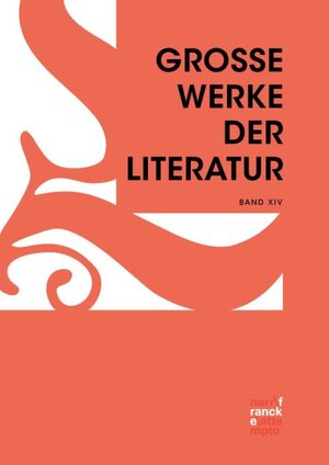 Buchcover Große Werke der Literatur XIV  | EAN 9783772085840 | ISBN 3-7720-8584-9 | ISBN 978-3-7720-8584-0