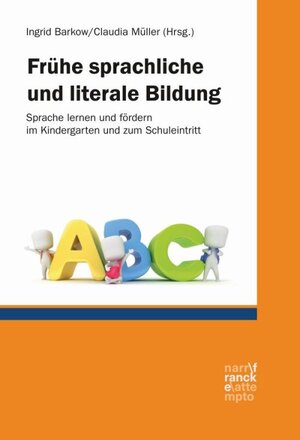 Buchcover Frühe sprachliche und literale Bildung  | EAN 9783772085956 | ISBN 3-7720-8595-4 | ISBN 978-3-7720-8595-6