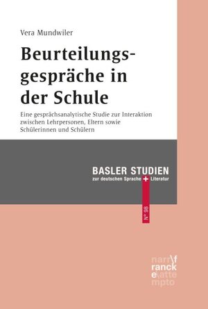 Buchcover Beurteilungsgespräche in der Schule | Vera Mundwiler | EAN 9783772086106 | ISBN 3-7720-8610-1 | ISBN 978-3-7720-8610-6