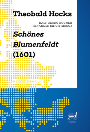 Buchcover Theobald Hocks Schönes Blumenfeldt (1601)  | EAN 9783772086786 | ISBN 3-7720-8678-0 | ISBN 978-3-7720-8678-6