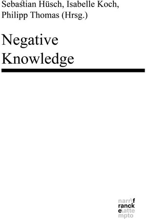 Buchcover Negative Knowledge  | EAN 9783772086861 | ISBN 3-7720-8686-1 | ISBN 978-3-7720-8686-1