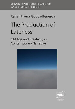 Buchcover The Production of Lateness | Rahel Rivera Godoy-Benesch | EAN 9783772086984 | ISBN 3-7720-8698-5 | ISBN 978-3-7720-8698-4