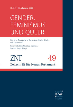 Buchcover ZNT - Zeitschrift für Neues Testament 25. Jahrgang, Heft 49 (2022)  | EAN 9783772087585 | ISBN 3-7720-8758-2 | ISBN 978-3-7720-8758-5