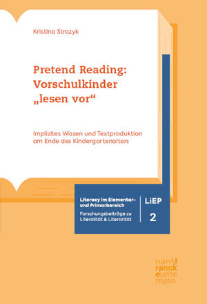 Buchcover Pretend Reading: Vorschulkinder „lesen vor“ | Kristina Strozyk | EAN 9783772087912 | ISBN 3-7720-8791-4 | ISBN 978-3-7720-8791-2