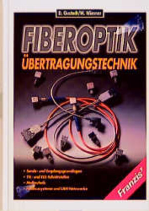 Fiber Optik Übertragungstechnik