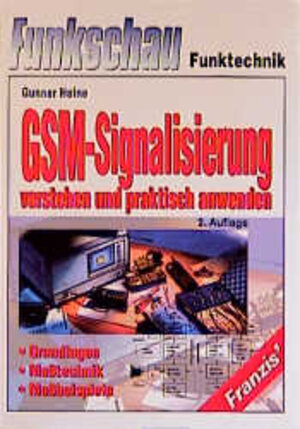 GSM-Signalisierung verstehen und praktisch anwenden